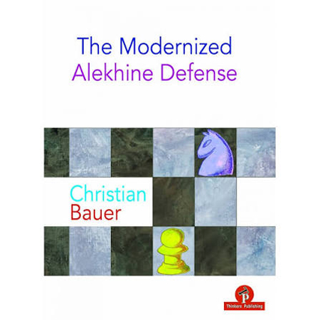 The Modernized Alekhine Defense