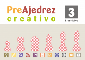 Preajedrez creativo 3. Ejercicios (Nueva edición)