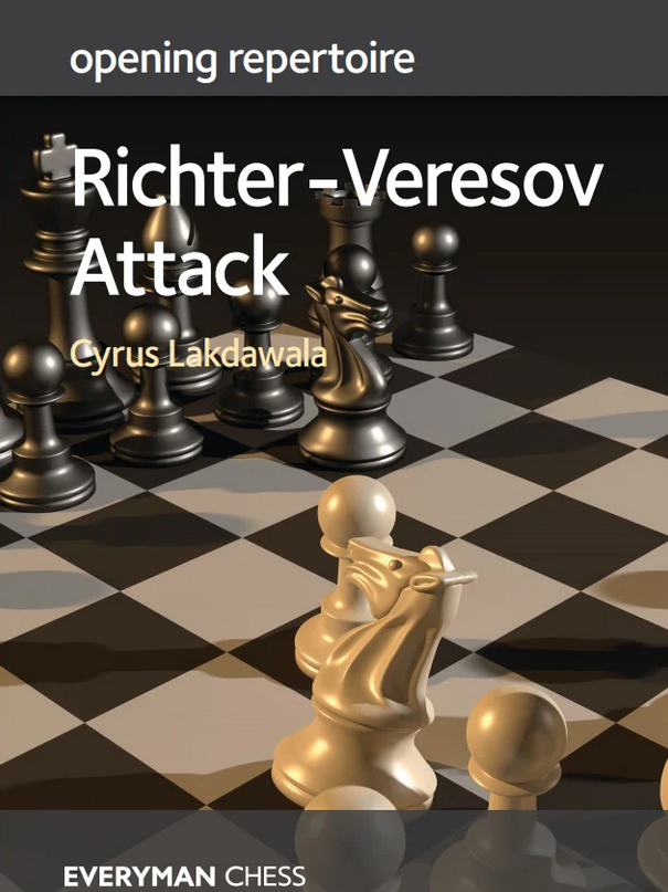 Opening Repertoire: Richter-Veresov Attack. 9781781946817