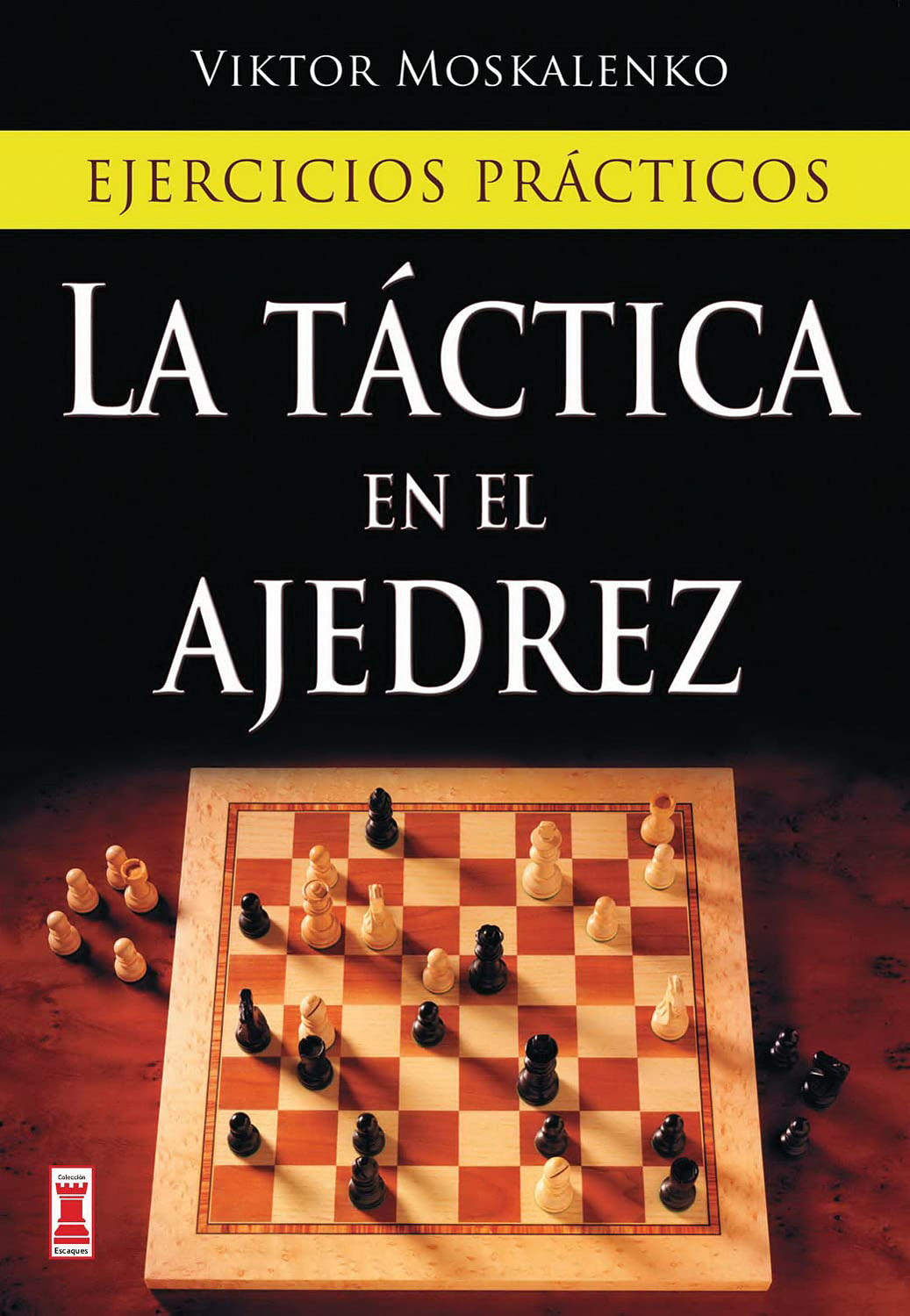 La táctica en ajedrez. 9788499170985